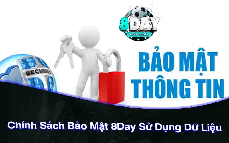 Chính Sách Bảo Mật 8Day Sử Dụng Dữ Liệu